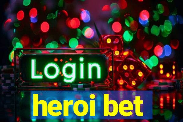 heroi bet